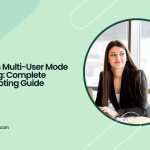 QuickBooks Multi-User Mode Not Working Technical Help Now
