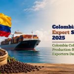 Colombia Coffee Export  Data 2025 | Top Coffee Exporters & Suppliers in Colombia