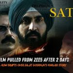 Satluj Film Pulled from ZEE5 After 2 Days — Political Row Erupts Over Diljit Dosanjh’s Khalra Story