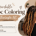 Affordable Loc Coloring in Burlington NC