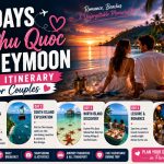 Phu Quoc Couple Tour Made More Sense After Reading